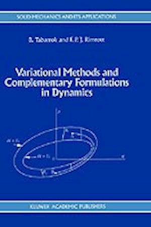 Variational Methods and Complementary Formulations in Dynamics