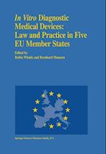 In vitro Diagnostic Medical Devices: Law and Practice in Five EU Member States