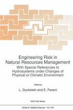 Engineering Risk in Natural Resources Management