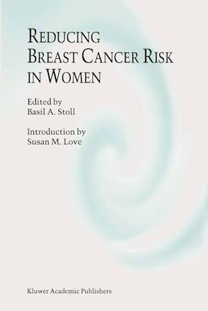 Reducing Breast Cancer Risk in Women