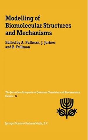 Modelling of Biomolecular Structures and Mechanisms