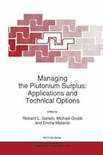 Managing the Plutonium Surplus: Applications and Technical Options