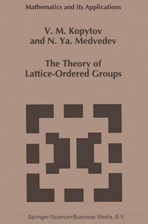 The Theory of Lattice-Ordered Groups