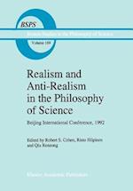Realism and Anti-Realism in the Philosophy of Science