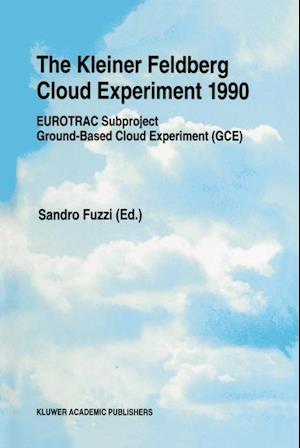 The Kleiner Feldberg Cloud Experiment 1990