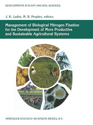 Management of Biological Nitrogen Fixation for the Development of More Productive and Sustainable Agricultural Systems