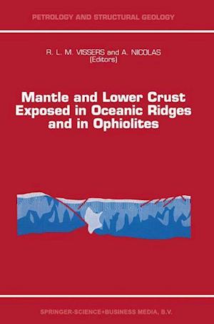 Mantle and Lower Crust Exposed in Oceanic Ridges and in Ophiolites