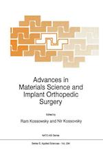 Advances in Materials Science and Implant Orthopedic Surgery