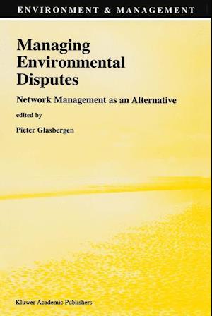 Managing Environmental Disputes