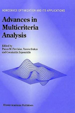 Advances in Multicriteria Analysis