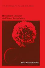 Hereditary Diseases and Blood Transfusion