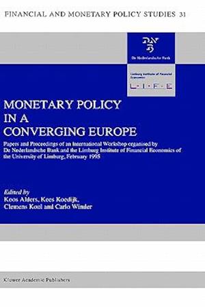 Monetary Policy in a Converging Europe