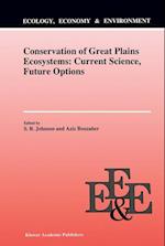 Conservation of Great Plains Ecosystems: Current Science, Future Options