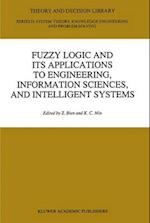 Fuzzy Logic and Its Applications to Engineering, Information Sciences, and Intelligent Systems
