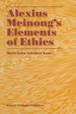 Alexius Meinong's Elements of Ethics