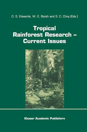 Tropical Rainforest Research — Current Issues