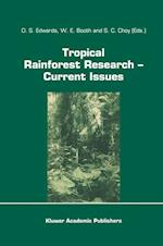 Tropical Rainforest Research — Current Issues