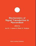 Biochemistry of Signal Transduction in Myocardium