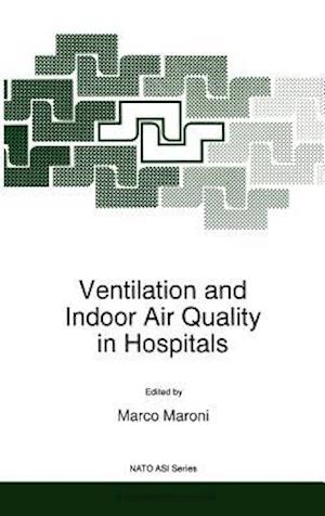 Ventilation and Indoor Air Quality in Hospitals