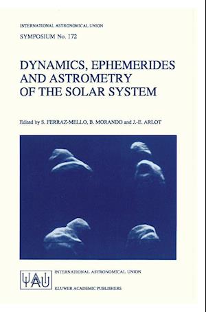 Dynamics, Ephemerides and Astrometry of the Solar System