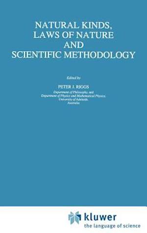 Natural Kinds, Laws of Nature and Scientific Methodology