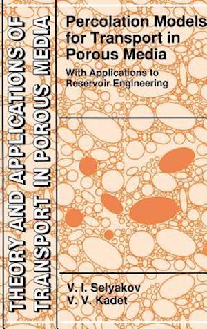 Percolation Models for Transport in Porous Media