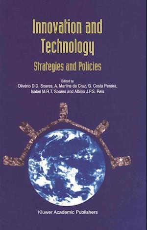Innovation and Technology — Strategies and Policies