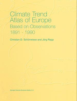 Climate Trend Atlas of Europe Based on Observations 1891–1990