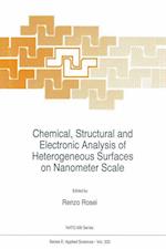 Chemical, Structural and Electronic Analysis of Heterogeneous Surfaces on Nanometer Scale