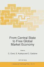From Central State to Free Global Market Economy