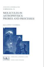 Molecules in Astrophysics: Probes and Processes