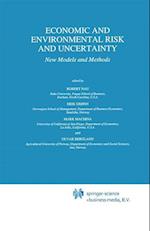 Economic and Environmental Risk and Uncertainty