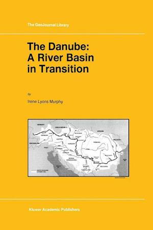 The Danube: A River Basin in Transition