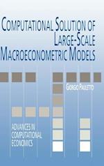 Computational Solution of Large-Scale Macroeconometric Models