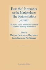 From the Universities to the Marketplace: The Business Ethics Journey