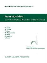Plant Nutrition for Sustainable Food Production and Environment