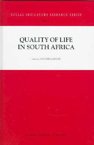 Quality of Life in South Africa