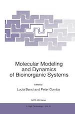 Molecular Modeling and Dynamics of Bioinorganic Systems