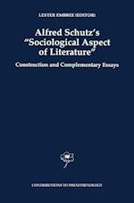 Alfred Schutz's Sociological Aspect of Literature