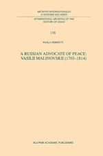 A Russian Advocate of Peace: Vasilii Malinovskii (1765–1814)