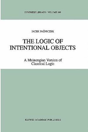 The Logic of Intentional Objects