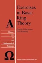 Exercises in Basic Ring Theory