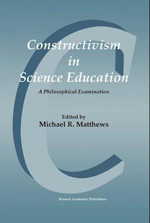 Constructivism in Science Education