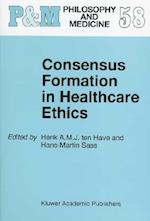 Consensus Formation in Healthcare Ethics