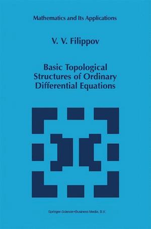 Basic Topological Structures of Ordinary Differential Equations