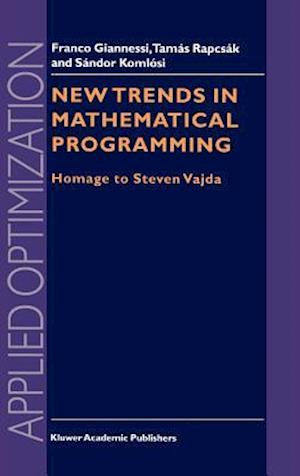 New Trends in Mathematical Programming