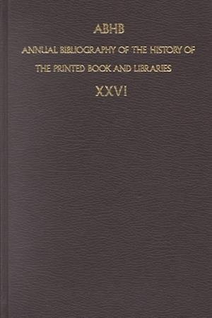 Annual Bibliography of the History of the Printed Book and Libraries