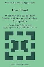 Weakly Nonlocal Solitary Waves and Beyond-All-Orders Asymptotics