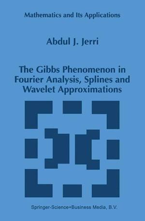 The Gibbs Phenomenon in Fourier Analysis, Splines and Wavelet Approximations