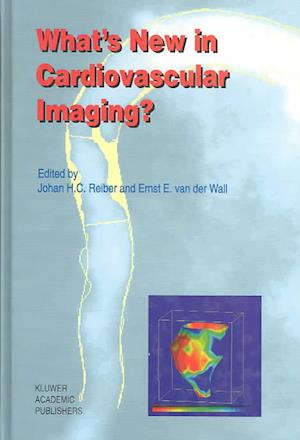 What's New in Cardiovascular Imaging?